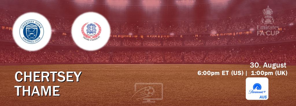 You can watch game live between Chertsey and Thame on Paramount+ Australia(AU).