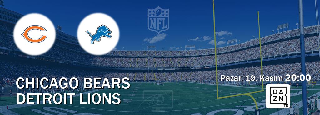Karşılaşma Chicago Bears - Detroit Lions DAZN'den canlı yayınlanacak (Pazar, 19. Kasım  20:00).