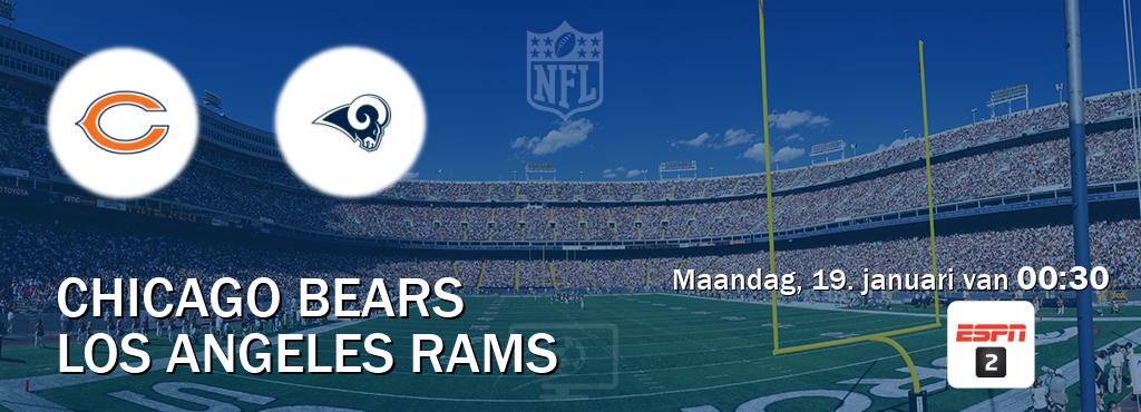 Wedstrijd tussen Chicago Bears en Los Angeles Rams live op tv bij ESPN 2 (maandag, 19. januari van  00:30).
