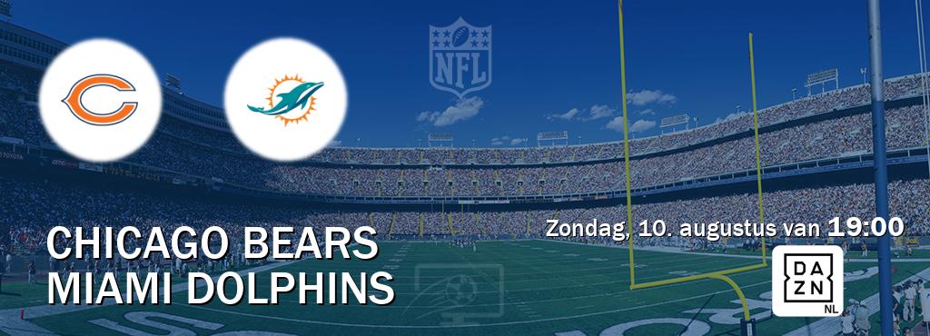 Wedstrijd tussen Chicago Bears en Miami Dolphins live op tv bij DAZN (zondag, 10. augustus van  19:00).