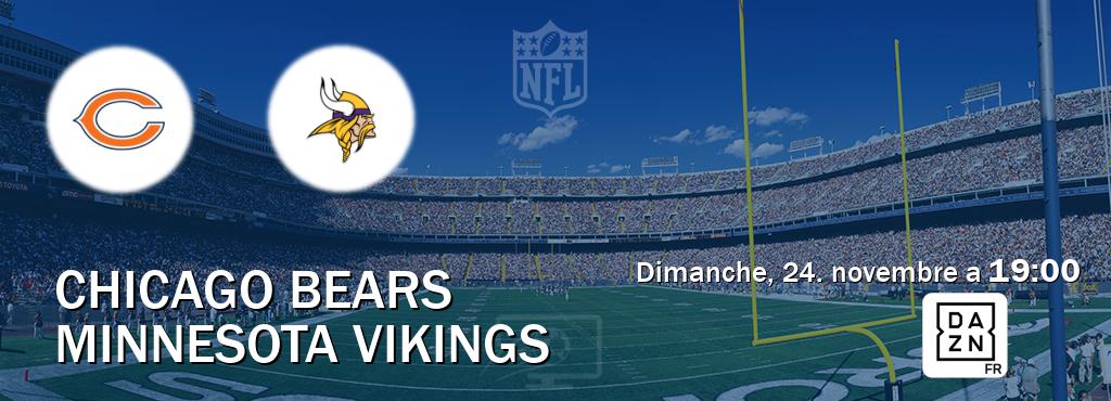 Match entre Chicago Bears et Minnesota Vikings en direct à la DAZN (dimanche, 24. novembre a  19:00).