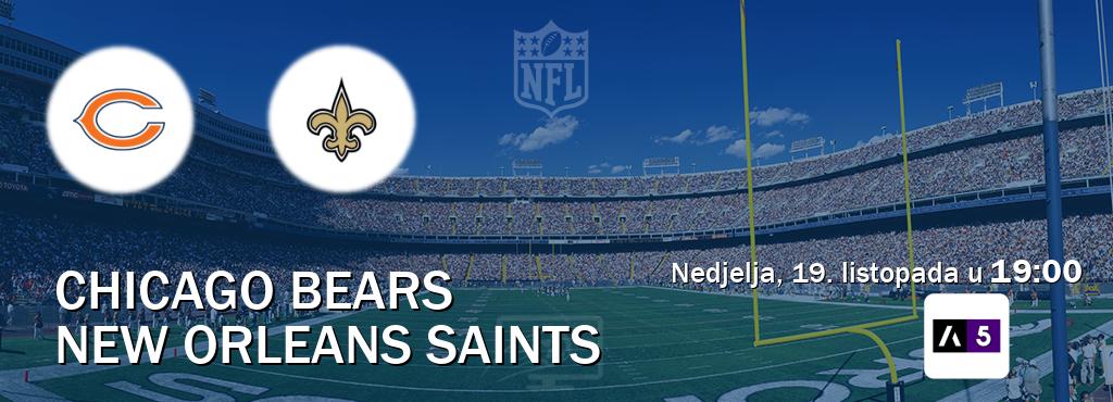 Izravni prijenos utakmice Chicago Bears i New Orleans Saints pratite uživo na Arena Sport 5 (nedjelja, 19. listopada u 19:00). Izravni prijenos utakmice Chicago Bears i New Orleans Saints pratite uživo na Arena Sport 5 (nedjelja, 19. listopada u 19:00).