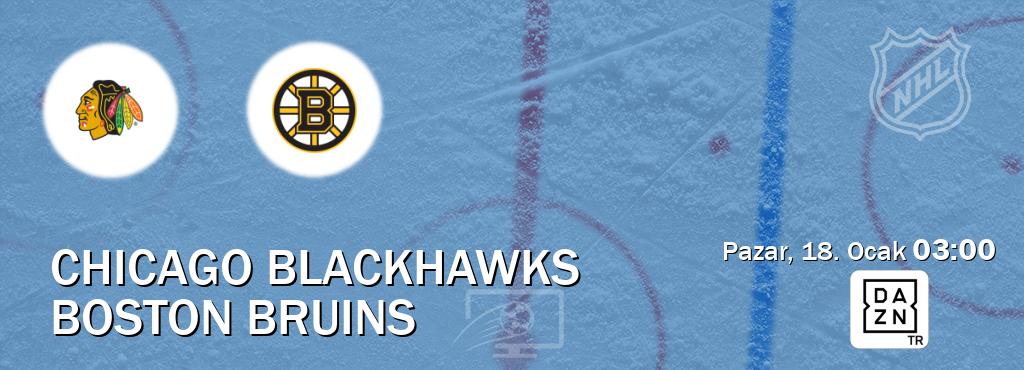 Karşılaşma Chicago Blackhawks - Boston Bruins DAZN'den canlı yayınlanacak (Pazar, 18. Ocak  03:00).
