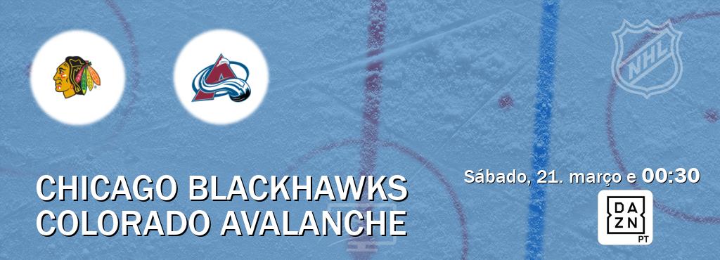 Jogo entre Chicago Blackhawks e Colorado Avalanche tem emissão DAZN (sábado, 21. março e  00:30).