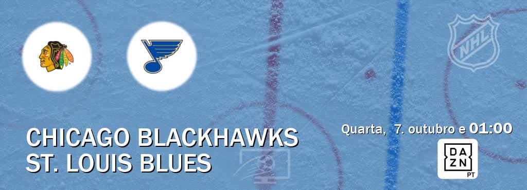 Jogo entre Chicago Blackhawks e St. Louis Blues tem emissão DAZN (quarta,  7. outubro e  01:00).