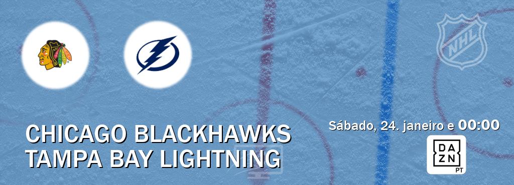 Jogo entre Chicago Blackhawks e Tampa Bay Lightning tem emissão DAZN (sábado, 24. janeiro e  00:00).