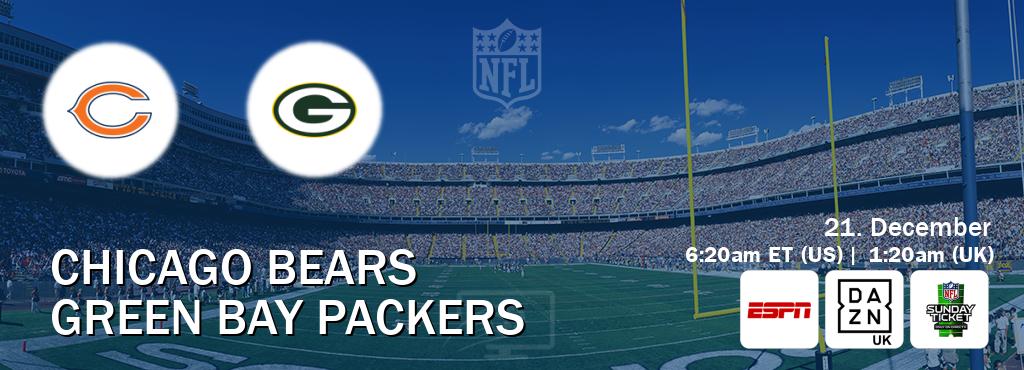You can watch game live between Chicago Bears and Green Bay Packers on ESPN(AU), DAZN UK(UK), NFL Sunday Ticket(US).