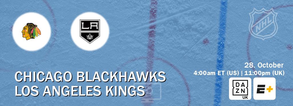 You can watch game live between Chicago Blackhawks and Los Angeles Kings on DAZN UK(UK) and ESPN+(US). You can watch game live between Chicago Blackhawks and Los Angeles Kings on DAZN UK(UK) and ESPN+(US).