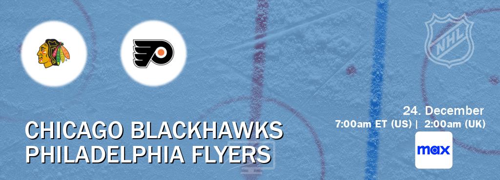 You can watch game live between Chicago Blackhawks and Philadelphia Flyers on Max(US). You can watch game live between Chicago Blackhawks and Philadelphia Flyers on Max(US).