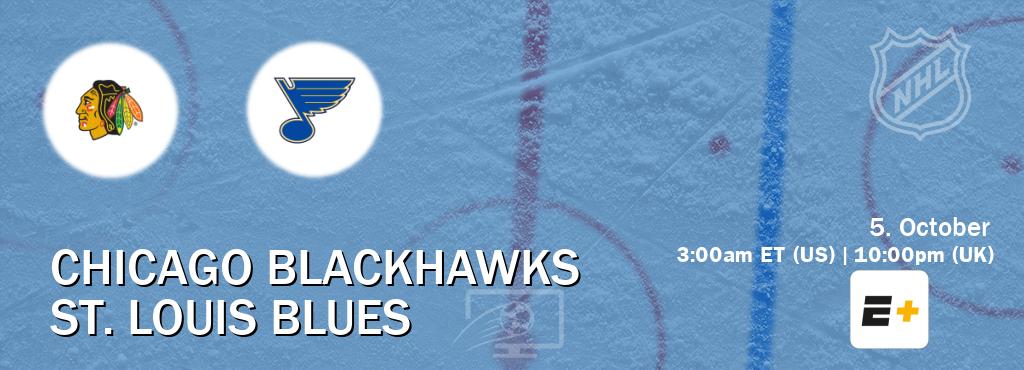 You can watch game live between Chicago Blackhawks and St. Louis Blues on ESPN+(US). You can watch game live between Chicago Blackhawks and St. Louis Blues on ESPN+(US).
