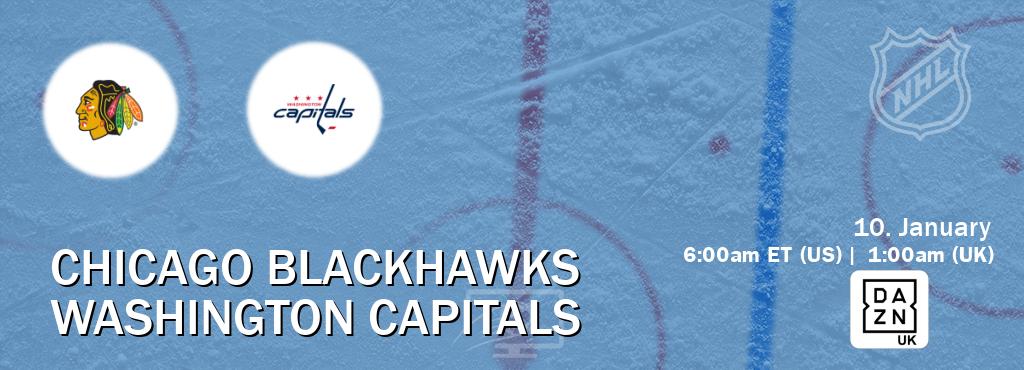 You can watch game live between Chicago Blackhawks and Washington Capitals on DAZN UK(UK).