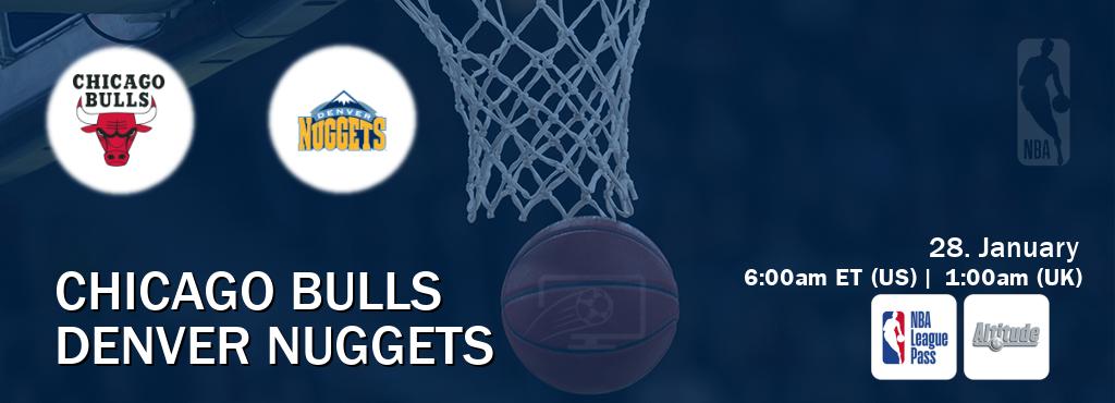 You can watch game live between Chicago Bulls and Denver Nuggets on NBA League Pass and Altitude(US).