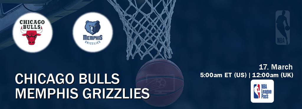 You can watch game live between Chicago Bulls and Memphis Grizzlies on NBA League Pass.