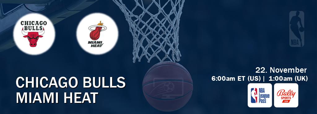 You can watch game live between Chicago Bulls and Miami Heat on NBA League Pass and Bally Sports Sun(US).