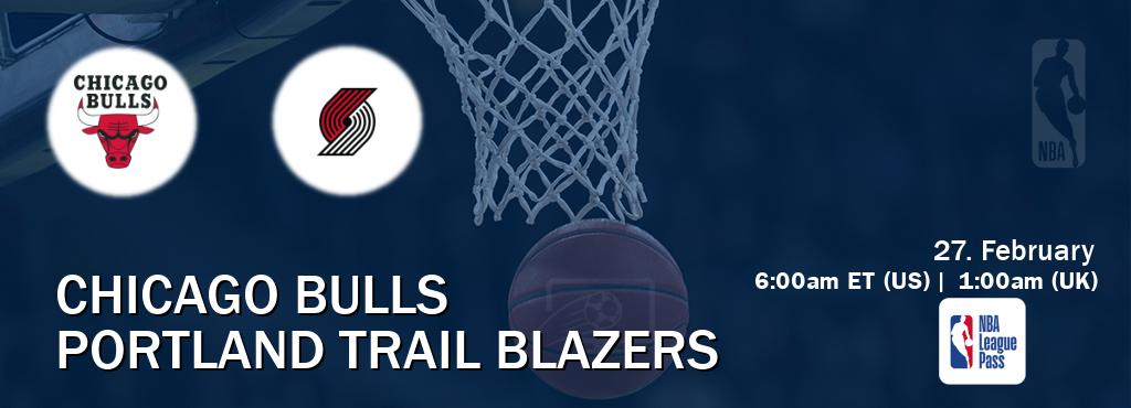 You can watch game live between Chicago Bulls and Portland Trail Blazers on NBA League Pass.