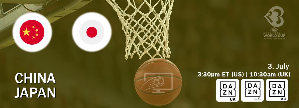 You can watch game live between China and Japan on DAZN UK(UK), DAZN(US), DAZN(AU).