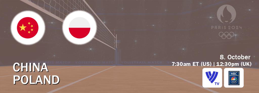 You can watch game live between China and Poland on Volleyball TV and NBC Olympics(US).