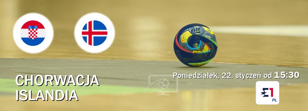Gra między Chorwacja i Islandia transmisja na żywo w Eurosport (poniedziałek, 22. styczeń od  15:30).
