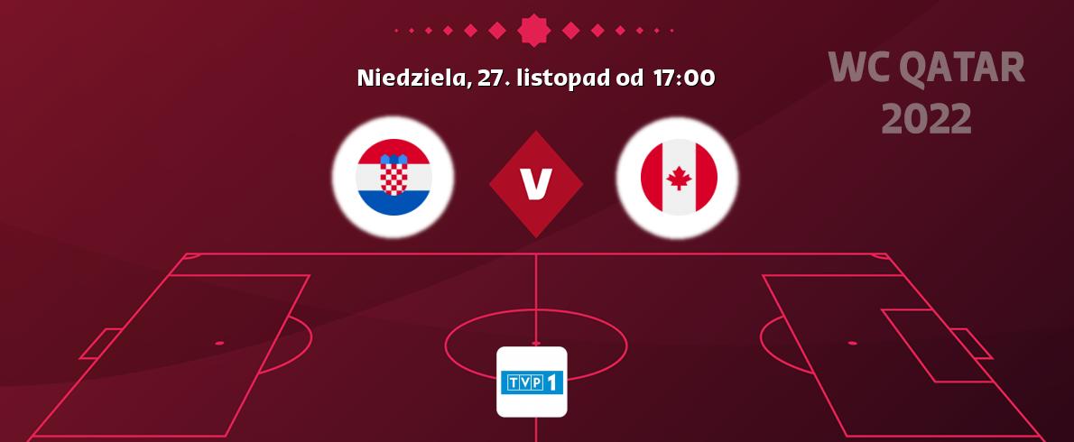 Gra między Chorwacja i Kanada transmisja na żywo w TVP 1 (niedziela, 27. listopad od  17:00).
