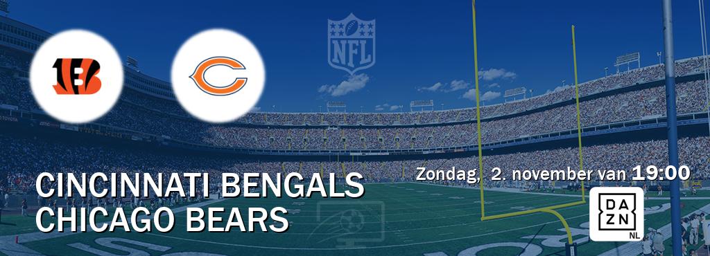 Wedstrijd tussen Cincinnati Bengals en Chicago Bears live op tv bij DAZN (zondag, 2. november van 19:00). Wedstrijd tussen Cincinnati Bengals en Chicago Bears live op tv bij DAZN (zondag, 2. november van 19:00).
