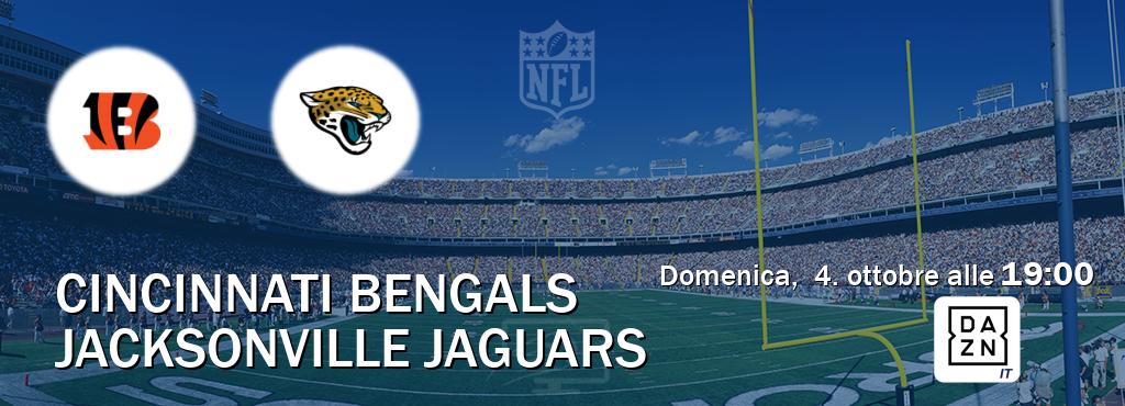 Il match Cincinnati Bengals - Jacksonville Jaguars sarà trasmesso in diretta TV su DAZN Italia (ore 19:00)