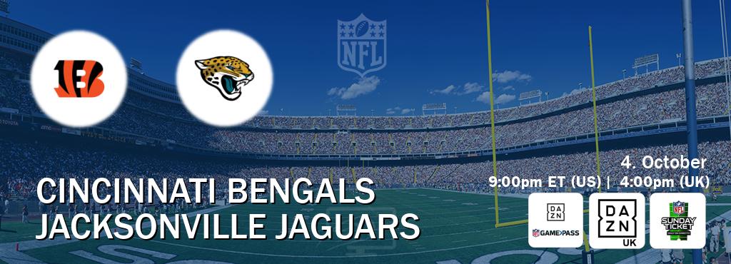 You can watch game live between Cincinnati Bengals and Jacksonville Jaguars on DAZN NFL Game Pass, DAZN UK(UK), NFL Sunday Ticket(US).