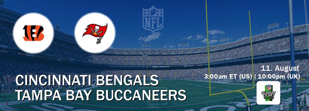 You can watch game live between Cincinnati Bengals and Tampa Bay Buccaneers on NFL Sunday Ticket(US).