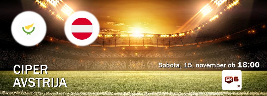 Prenos tekme med Ciper in Avstrija v živo na Sportklub 6 (sobota, 15. november ob 18:00 uri). Prenos tekme med Ciper in Avstrija v živo na Sportklub 6 (sobota, 15. november ob 18:00 uri).