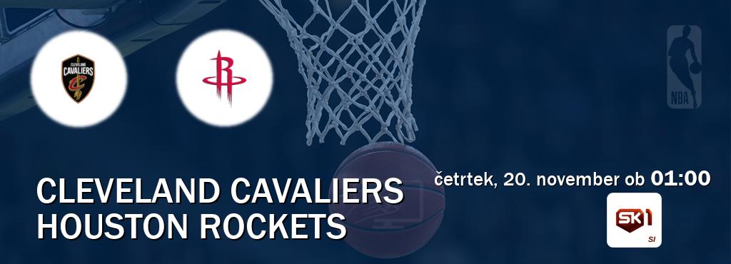 Cleveland Cavaliers in Houston Rockets v živo na Sportklub 1. Prenos tekme bo v četrtek, 20. november ob 01:00 Cleveland Cavaliers in Houston Rockets v živo na Sportklub 1. Prenos tekme bo v četrtek, 20. november ob 01:00
