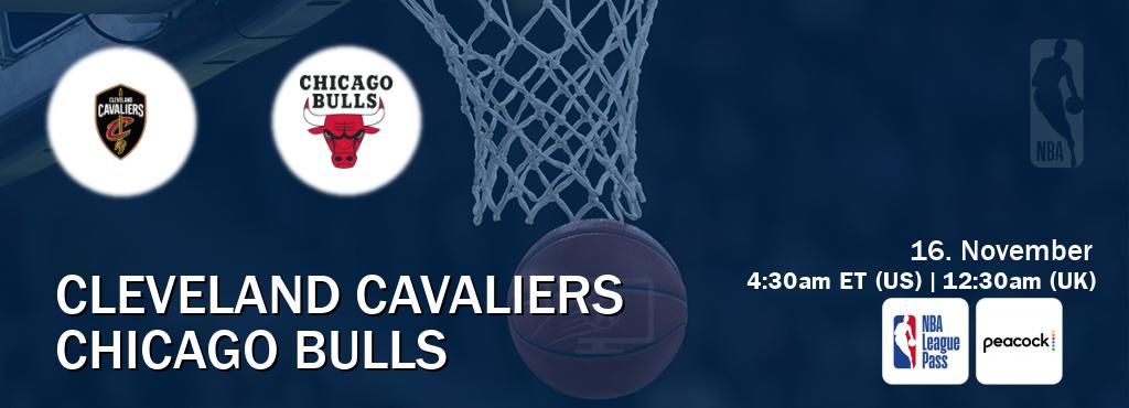 You can watch game live between Cleveland Cavaliers and Chicago Bulls on NBA League Pass and Peacock(US).