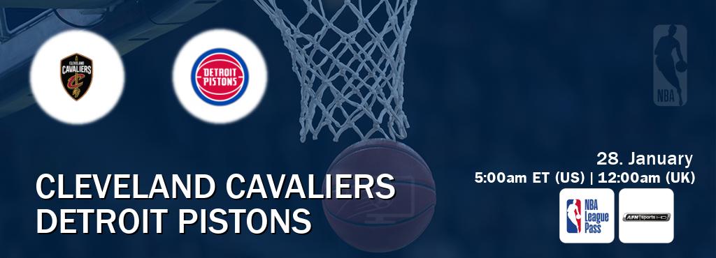 You can watch game live between Cleveland Cavaliers and Detroit Pistons on NBA League Pass and AFN Sports(US).