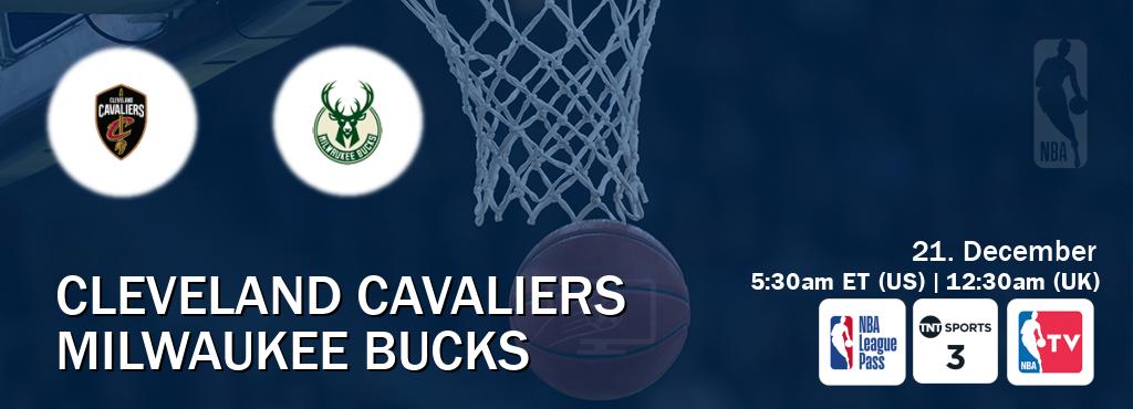 You can watch game live between Cleveland Cavaliers and Milwaukee Bucks on NBA League Pass, TNT Sports 3(UK), NBA TV(US).