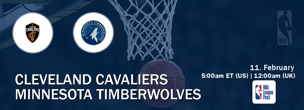 You can watch game live between Cleveland Cavaliers and Minnesota Timberwolves on NBA League Pass.