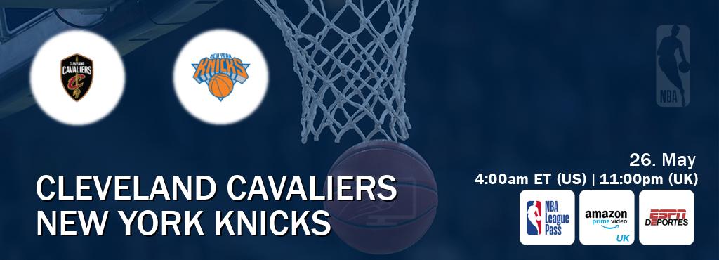You can watch game live between Cleveland Cavaliers and New York Knicks on NBA League Pass, Amazon Prime Video UK(UK), ESPN Deportes(US). You can watch game live between Cleveland Cavaliers and New York Knicks on NBA League Pass, Amazon Prime Video UK(UK), ESPN Deportes(US).
