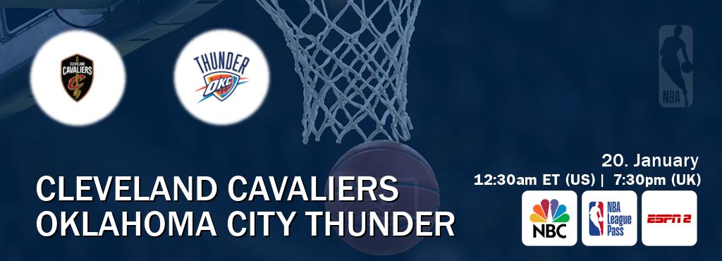 You can watch game live between Cleveland Cavaliers and Oklahoma City Thunder on NBC(US), NBA League Pass, ESPN2(AU).