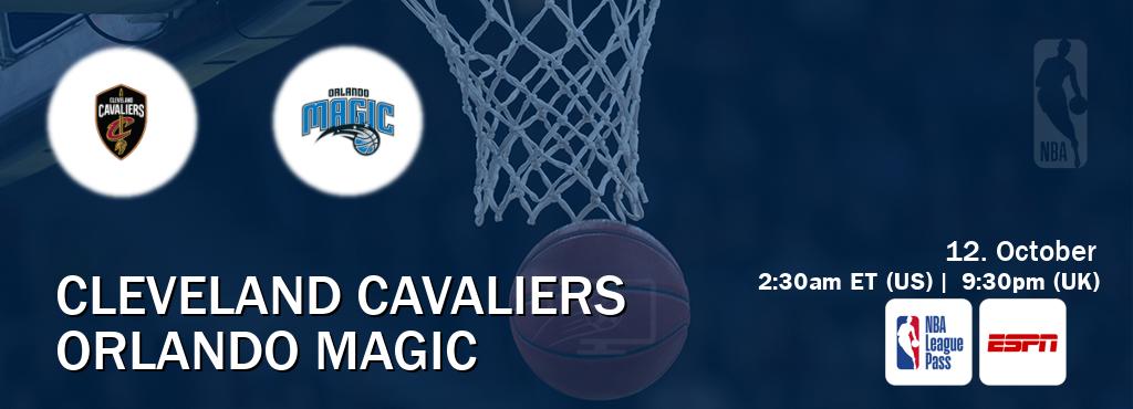You can watch game live between Cleveland Cavaliers and Orlando Magic on NBA League Pass and ESPN(US). You can watch game live between Cleveland Cavaliers and Orlando Magic on NBA League Pass and ESPN(US).