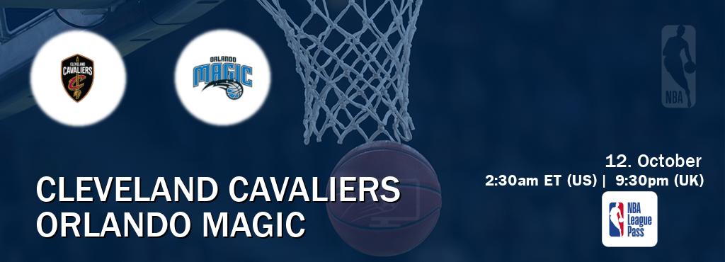 You can watch game live between Cleveland Cavaliers and Orlando Magic on NBA League Pass.