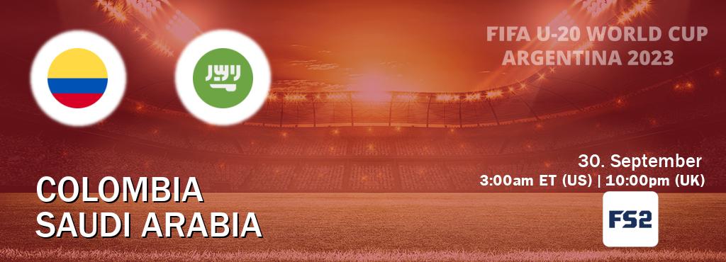 You can watch game live between Colombia U20 and Saudi Arabia U20 on FOX Sports 2(US). You can watch game live between Colombia U20 and Saudi Arabia U20 on FOX Sports 2(US).