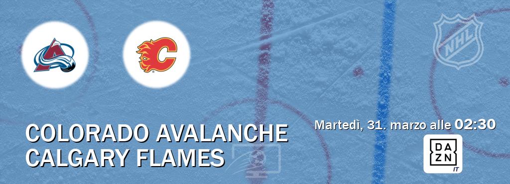 Il match Colorado Avalanche - Calgary Flames sarà trasmesso in diretta TV su DAZN Italia (ore 02:30)