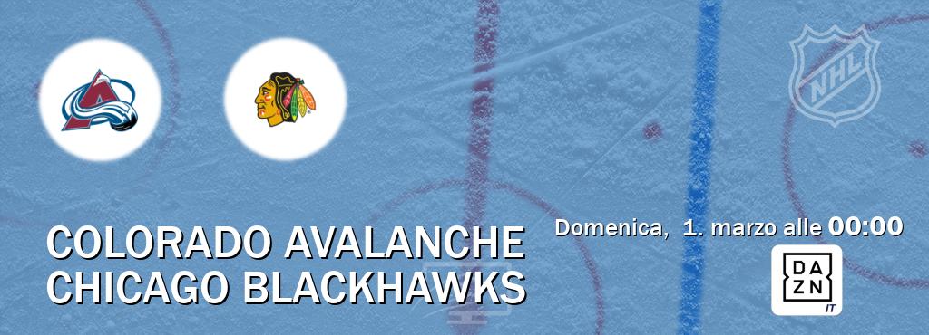 Il match Colorado Avalanche - Chicago Blackhawks sarà trasmesso in diretta TV su DAZN Italia (ore 00:00)