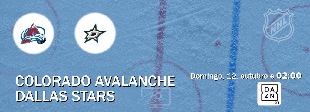 Jogo entre Colorado Avalanche e Dallas Stars tem emissão DAZN (domingo, 12. outubro e  02:00).