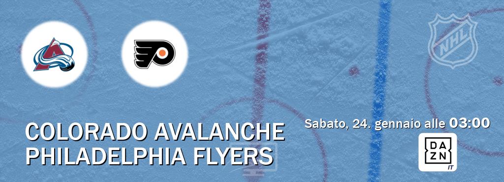 Il match Colorado Avalanche - Philadelphia Flyers sarà trasmesso in diretta TV su DAZN Italia (ore 03:00)