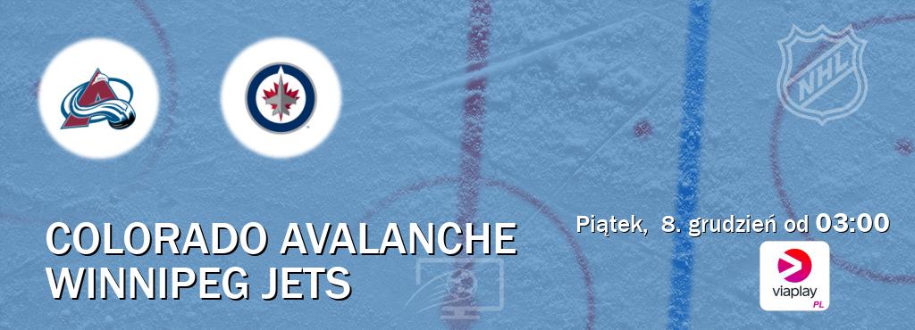 Gra między Colorado Avalanche i Winnipeg Jets transmisja na żywo w Viaplay Polska (piątek,  8. grudzień od  03:00).