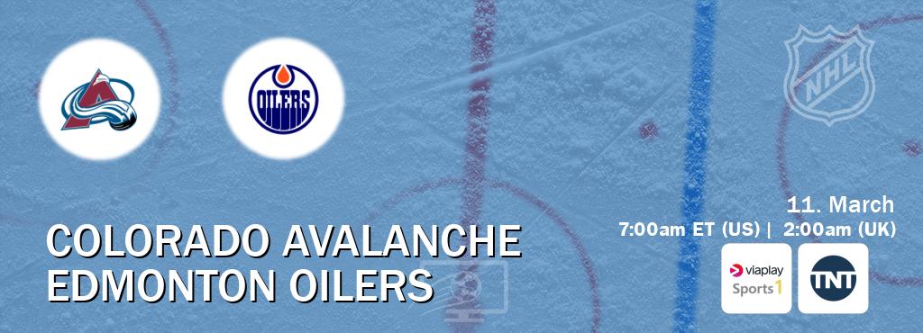 You can watch game live between Colorado Avalanche and Edmonton Oilers on Viaplay Sports 1(UK) and TNT(US).