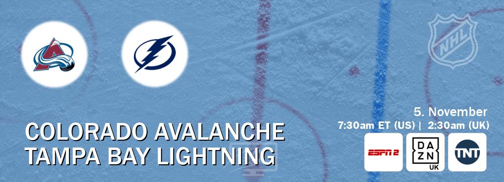 You can watch game live between Colorado Avalanche and Tampa Bay Lightning on ESPN2(AU), DAZN UK(UK), TNT(US). You can watch game live between Colorado Avalanche and Tampa Bay Lightning on ESPN2(AU), DAZN UK(UK), TNT(US).