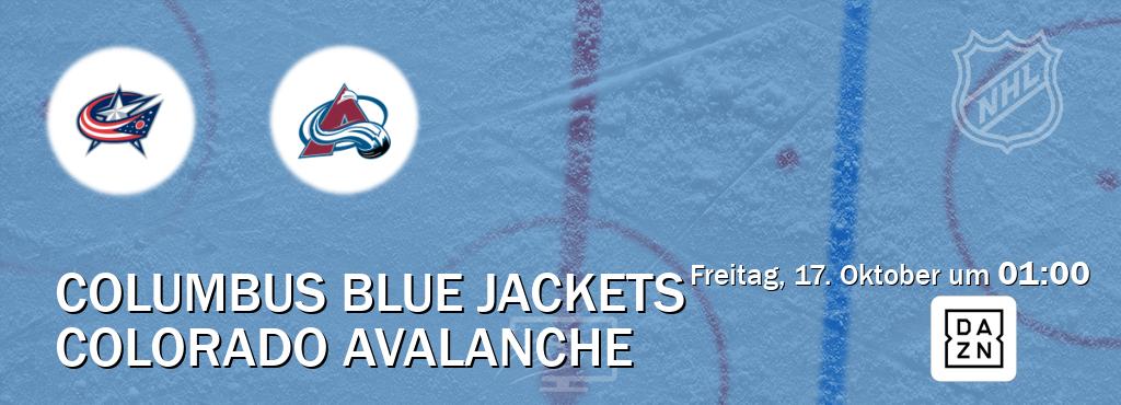 Das Spiel zwischen Columbus Blue Jackets und Colorado Avalanche wird am Freitag, 17. Oktober um 01:00, live vom DAZN übertragen. Das Spiel zwischen Columbus Blue Jackets und Colorado Avalanche wird am Freitag, 17. Oktober um 01:00, live vom DAZN übertragen.