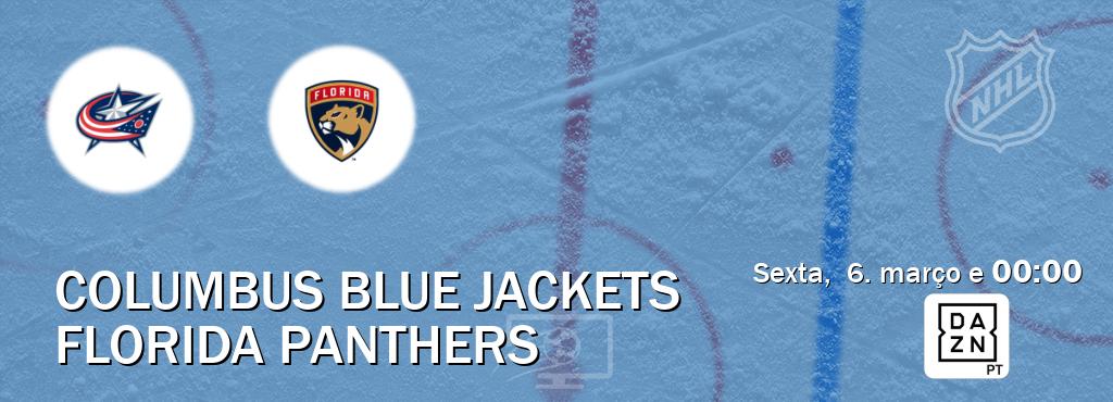 Jogo entre Columbus Blue Jackets e Florida Panthers tem emissão DAZN (sexta,  6. março e  00:00).
