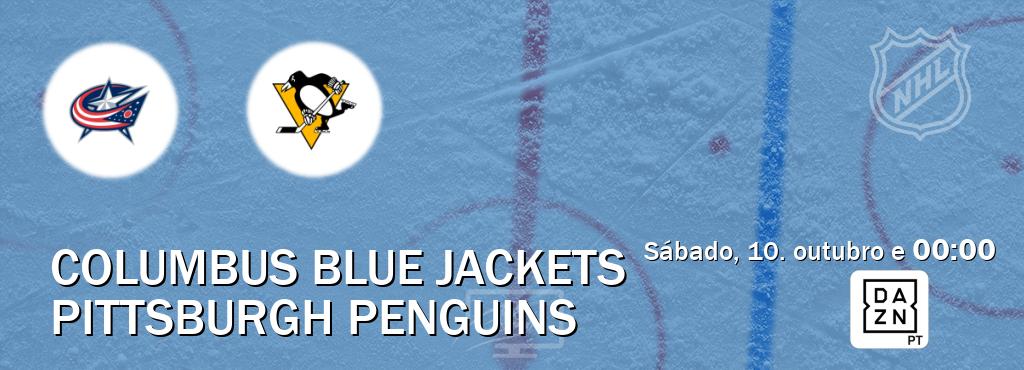 Jogo entre Columbus Blue Jackets e Pittsburgh Penguins tem emissão DAZN (sábado, 10. outubro e 00:00). Jogo entre Columbus Blue Jackets e Pittsburgh Penguins tem emissão DAZN (sábado, 10. outubro e 00:00).