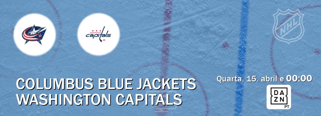 Jogo entre Columbus Blue Jackets e Washington Capitals tem emissão DAZN (quarta, 15. abril e  00:00).