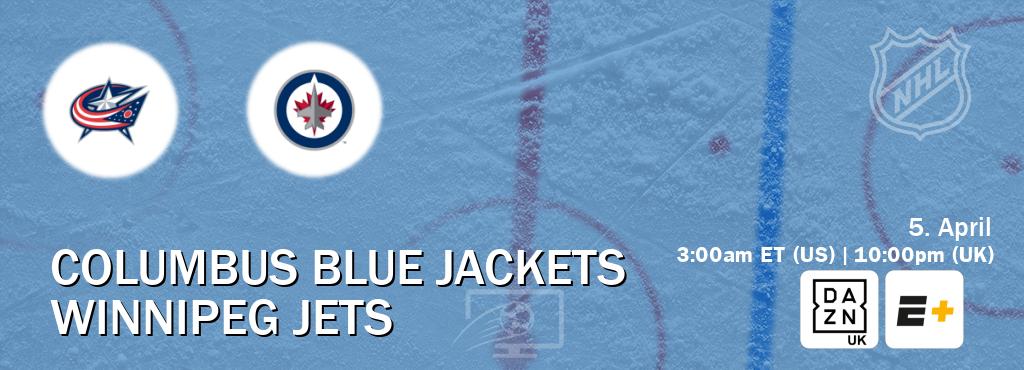 You can watch game live between Columbus Blue Jackets and Winnipeg Jets on DAZN UK(UK) and ESPN+(US). You can watch game live between Columbus Blue Jackets and Winnipeg Jets on DAZN UK(UK) and ESPN+(US).